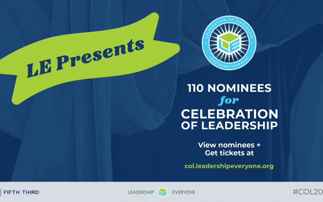 Leadership Everyone to Honor 110 Nominees at 30th Annual Award Ceremony